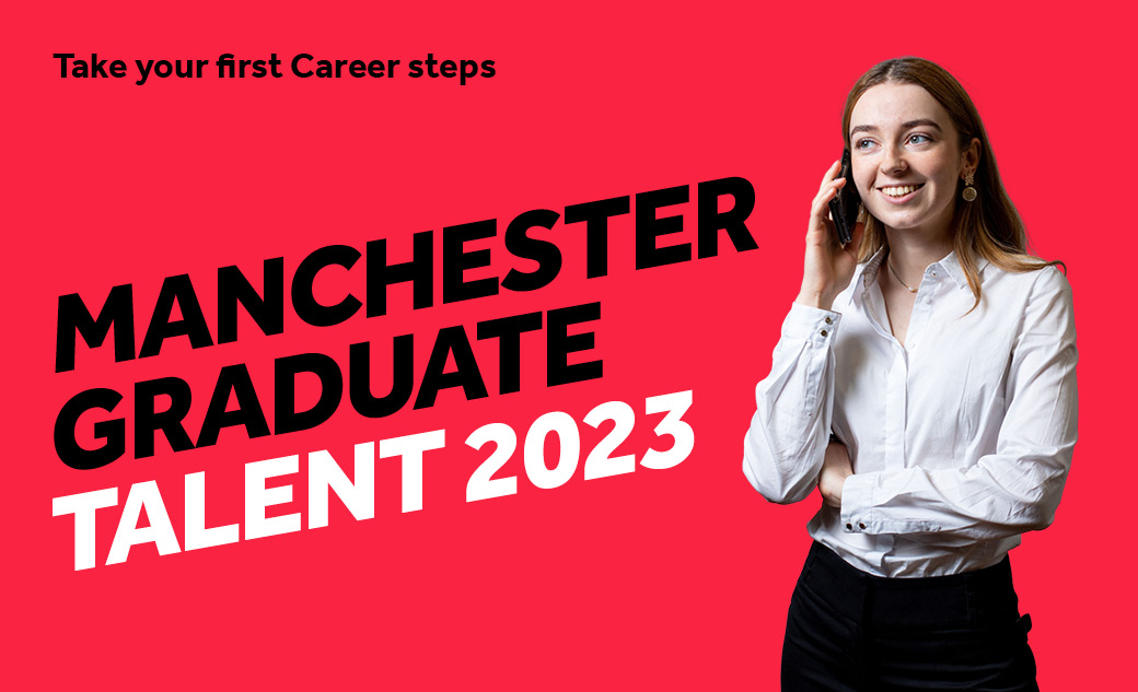 Red background with image of a girl on the phone. Text reads Manchester Graduate Talent 2023 / Take your first Career steps)