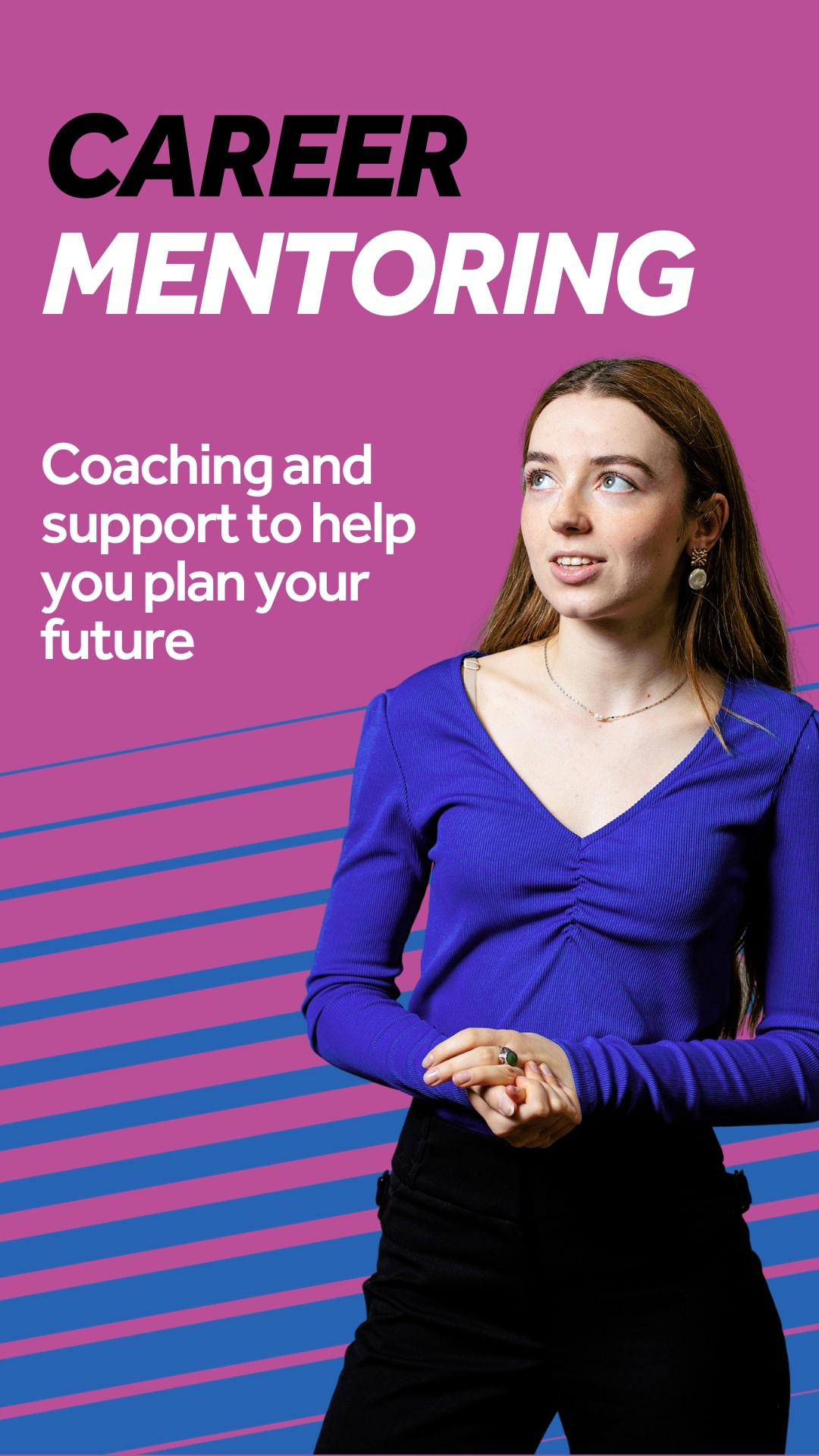 Text reads "Career Mentoring: Coaching and support to help plan your future". A woman looks to the top left. Light purple and blue background.