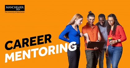 Orange background. Four students are standing looking at a laptop and smiling, one is holding a coffeee cup. Text reads: Career mentoring